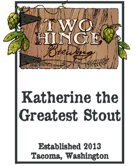 Katherine the Greatest Stout